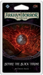 ArkhamHorrorLCG-BeforetheBlackThrone