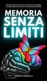 RobertoMorelli-MemoriaSenzaLimitiItaliaansBoek