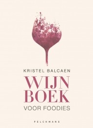 BoekKristelBalcaen-WijnboekvoorFoodies