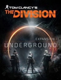 TomClancysTheDivisionOndergrondsUitbreiding