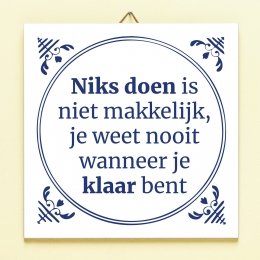 TegeltjeNiksdoenisnietmakkelijk