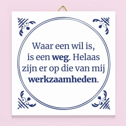 TegeltjeWaareenwilisiseenweg