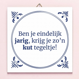 TegeltjeBenjeeindelijkjarig