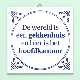 TegeltjeDewereldiseengekkenhuis