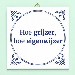 TegeltjeHoegrijzerhoeeigenwijzer