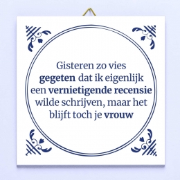 TegeltjeGisterenzoviesgegeten