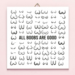 TegeltjeAllBoobsAreGood