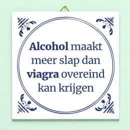 TegeltjeAlcoholmaaktmeerslap