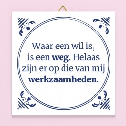 TegeltjeWaareenwilisiseenweg