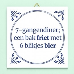 Tegeltje7-gangendinereenbakfrietmet6blikjesbier