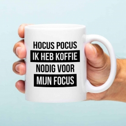 MokHocuspocusIkhebkoffienodigvoormijnfocus