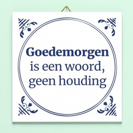 TegeltjeGoedemorgeniseenwoord