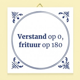 TegeltjeVerstandop0frituurop180