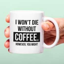 MokIWonapostDieWithoutCoffee