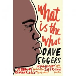 WhatIsTheWhat-DaveEggers