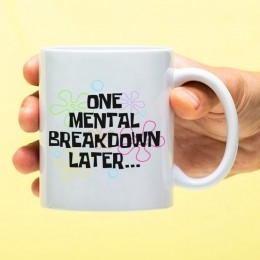 MokOnementalbreakdownlater