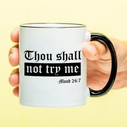 MokThoushallnottryme