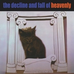 Heavenly-TheDeclineAndFallOfHeavenlyLP
