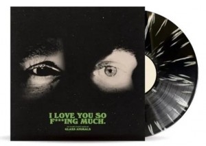 GlassAnimals-ILoveYouSoFIngMuchBlackWhiteSplatterVinyl