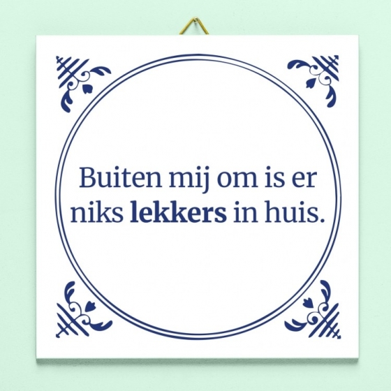 TegeltjeNiksLekkersInHuis